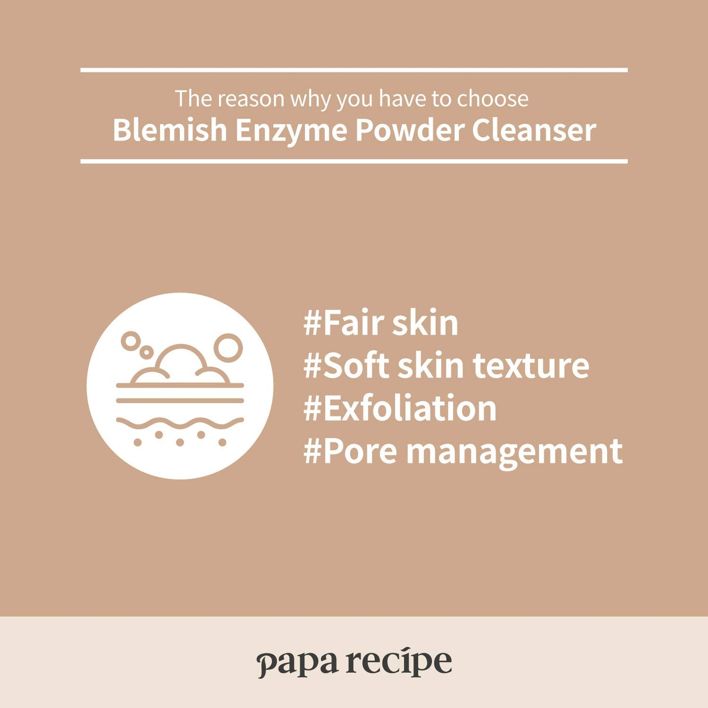 papa recipe - Blemish Enzyme Powder Cleanser